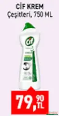 CİF KREM ÇEŞİTLERİ 750 ML fiyat ve kampanya bilgisi